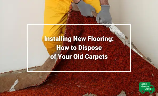 Installing New Flooring Dispose of Your Old Carpets Junk Removal